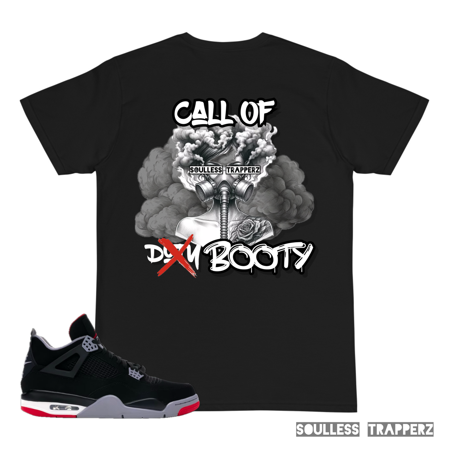 “CALL OF BOOTY” Soulless Trapperz Original Premium T-Shirt
