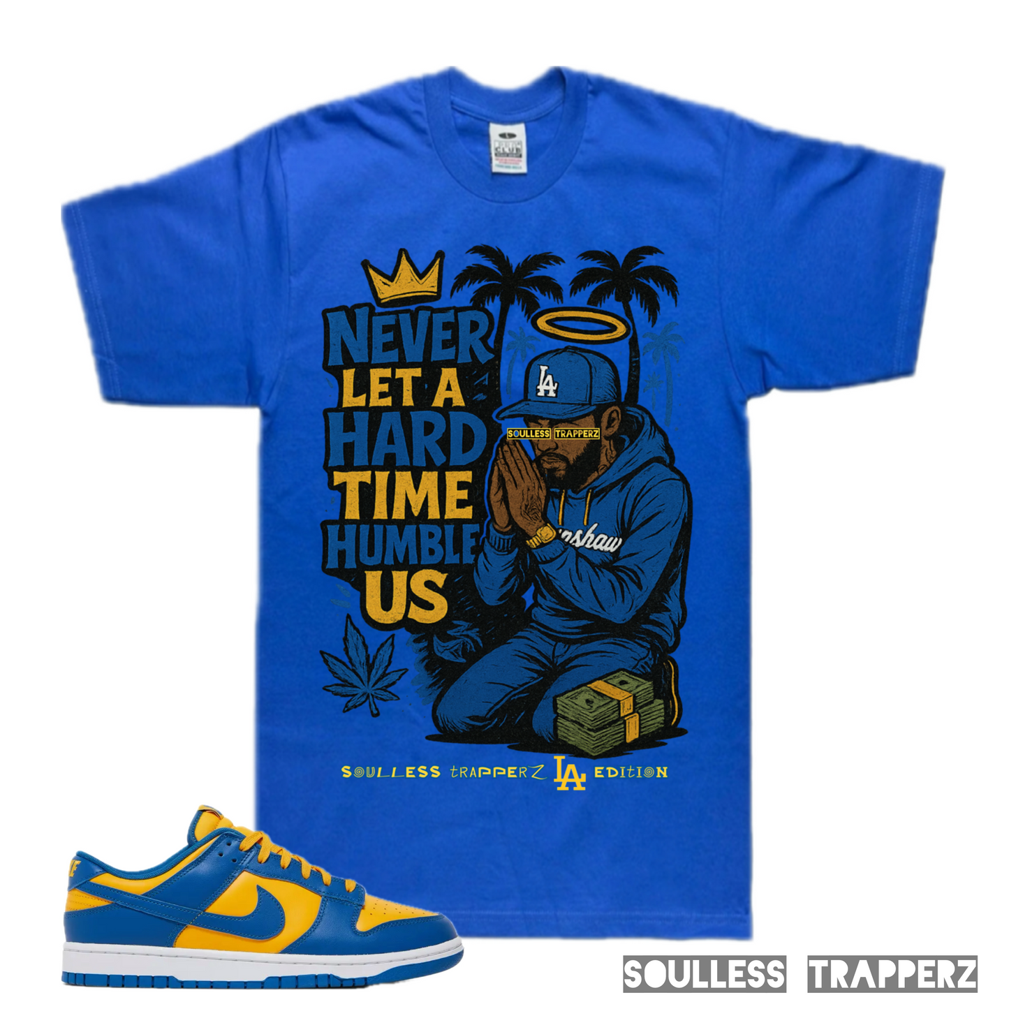“NEVER LET A HARD TIME HUMBLE US” Soulless Trapperz Original Premium T-Shirt