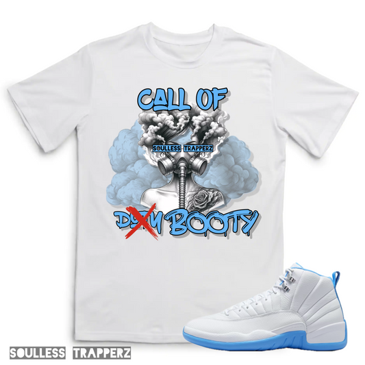 “CALL OF BOOTY” Soulless Trapperz T-Shirt