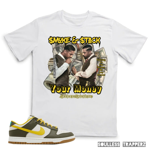 “$MOKE & $TACK YOUR MONEY” Soulless Trapperz T-Shirt