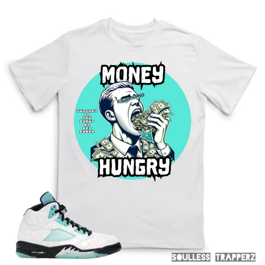 “MONEY HUNGRY” Soulless Trapperz T-Shirt