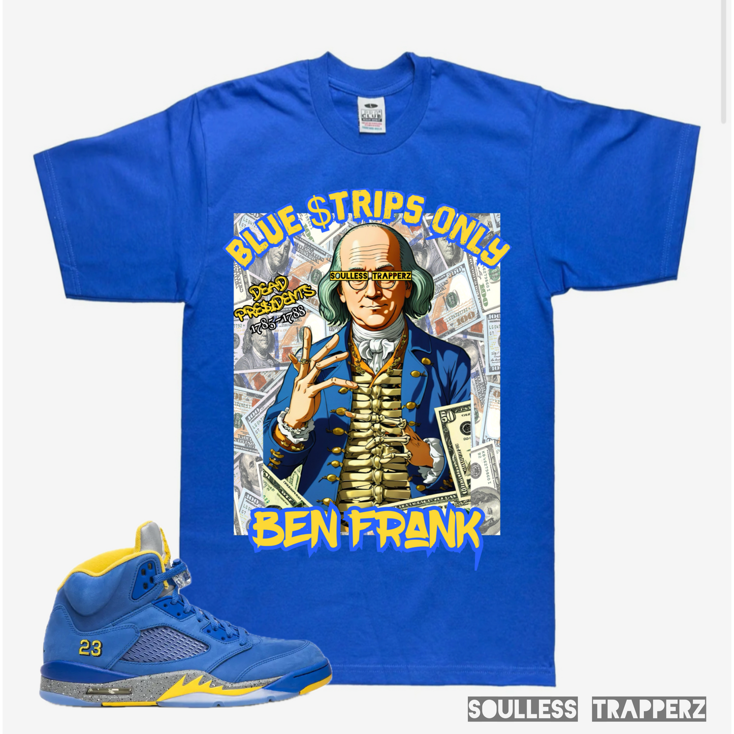 “BLUE STRIPS ONLY” Soulless Trapperz T-Shirt