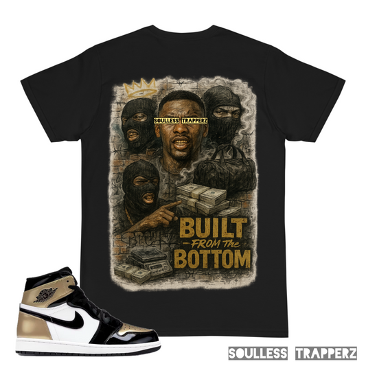 “BUILT FROM THE BOTTOM” Soulless Trapperz Original Premium T-Shirt