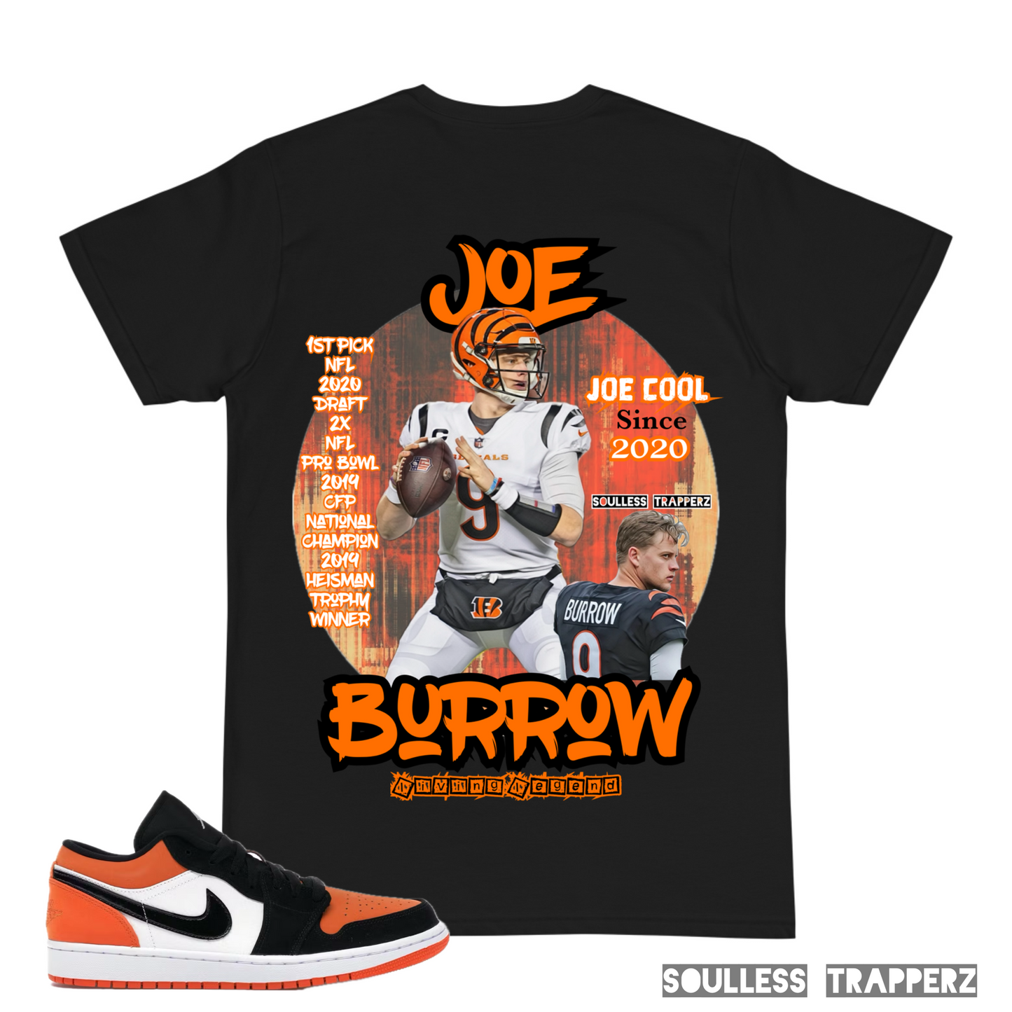 Cincinnati Bengals Superstar “JOE BURROW” (Living Legend) Soulless Trapperz T-Shirt