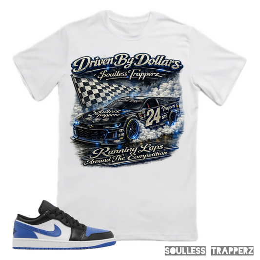 “DRIVEN BY DOLLARS” Soulless Trapperz Original Premium T-Shirt