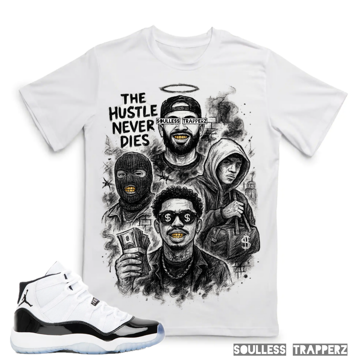 “THE HUSTLE NEVER DIES” Soulless Trapperz Original Premium T-Shirt